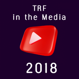 TRF in the Media 2018