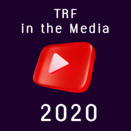 TRF in the Media 2020