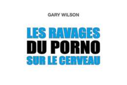 les ravages du porno sur le cerveau